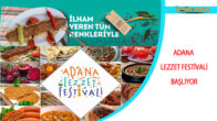 Adana Lezzet Festivali Başlıyor