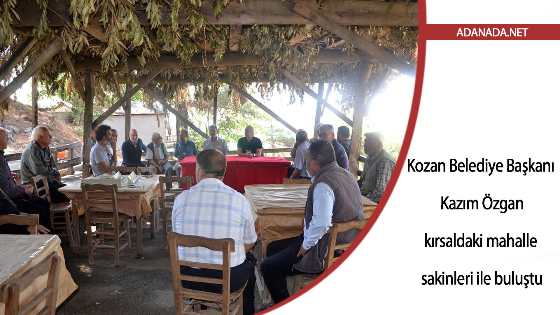 Kozan Belediye Başkanı Özgan, kırsaldaki mahalle sakinleri ile buluştu