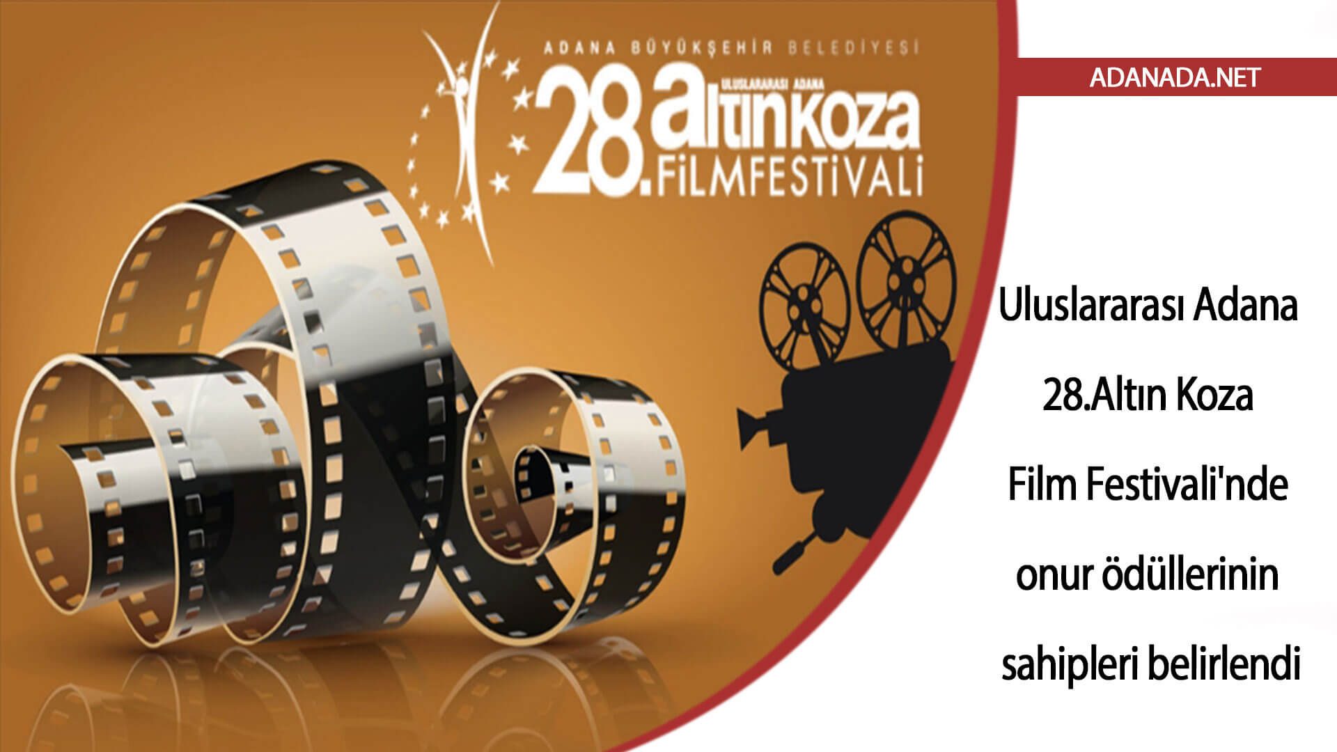 Uluslararası Adana Altın Koza Film Festivali’nde onur ödüllerinin sahipleri belirlendi