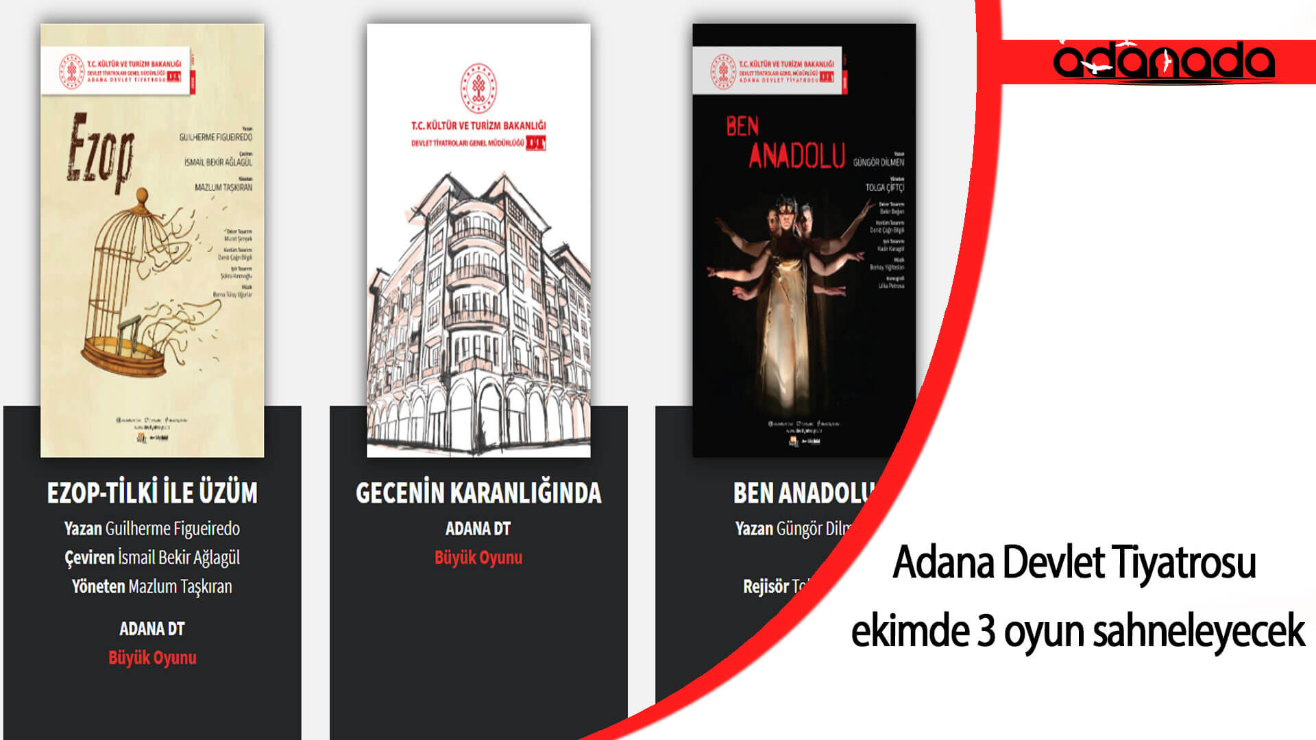 Adana Devlet Tiyatrosu ekimde 3 oyun sahneleyecek