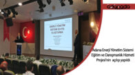 Adana Enerji Yönetim Sistemi Eğitim ve Danışmanlık Hizmeti Projesi’nin açılışı yapıldı