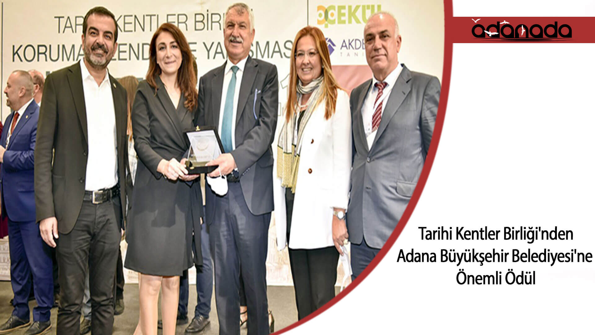 Tarihi Kentler Birliği’nden, Adana Büyükşehir Belediyesi’ne Önemli Ödül
