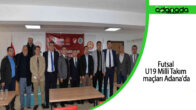 Futsal U19 Milli Takım maçları Adana’da