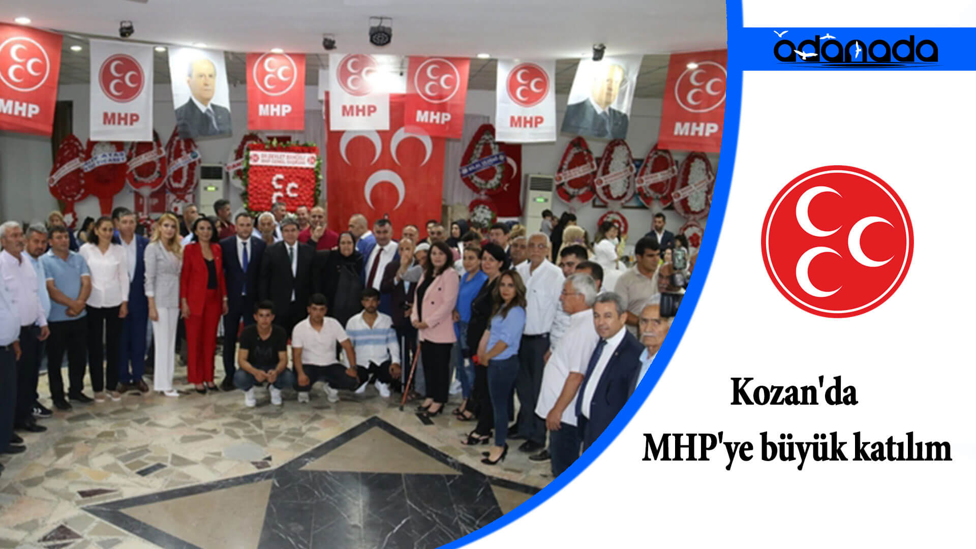 Kozan’da MHP’ye büyük katılım