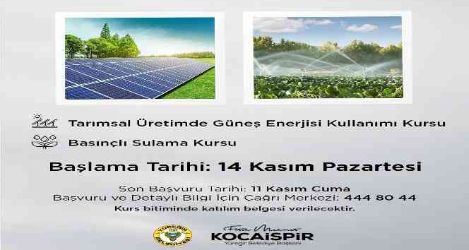 “Tarımsal Üretimde Güneş Enerjisi Kullanımı Kursu” açılıyor
