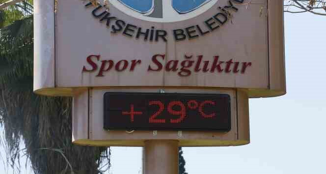 Adana’da termometreler 29 dereceyi gösterdi