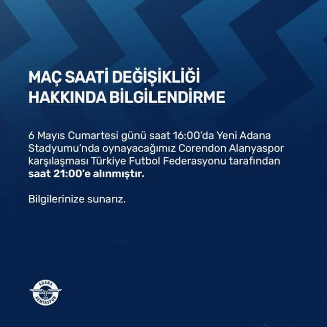 Adana Demirspor – Alanyaspor Maçının saati değişti