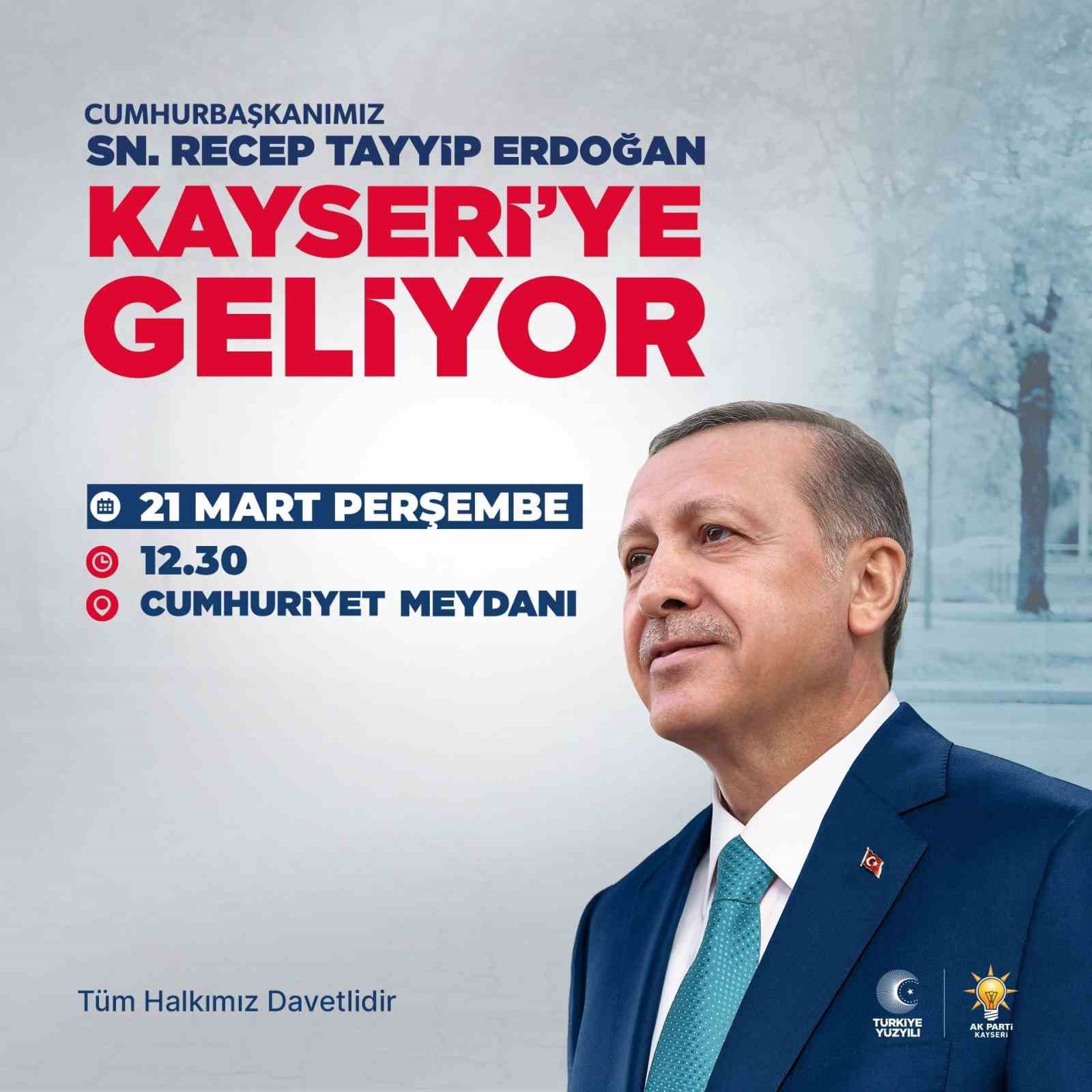 Cumhurbaşkanı Erdoğan, Perşembe günü Kayseri’de