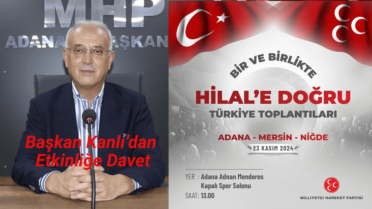 Başkan Kanlı’dan Etkinliğe Davet