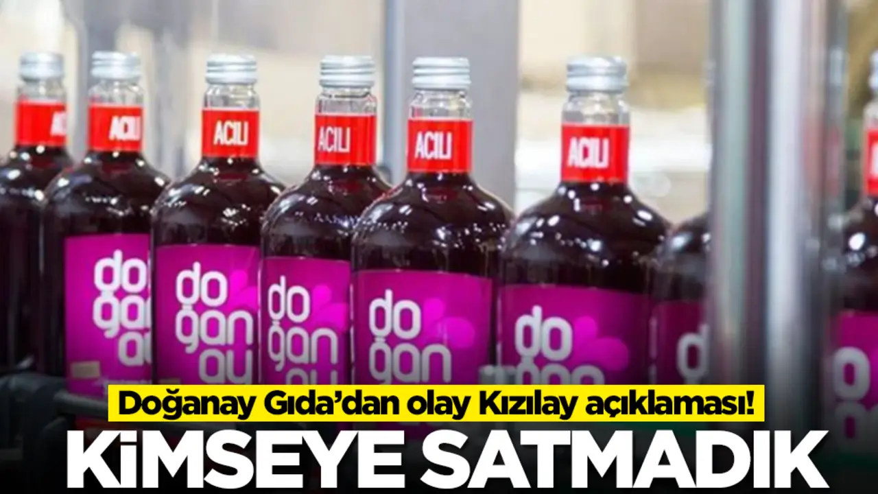 Doğanay Gıda’dan Açıklama: “Satın Alınan Tesis Bizimle İlgili Değil”