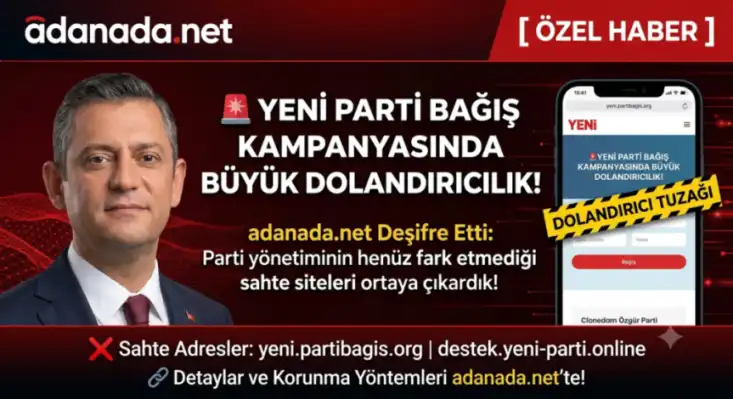 Yeni Parti Bağış Sayfasına Dolandırıcı Tuzakları Kuruldu